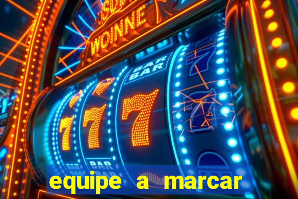 equipe a marcar primeiro 1 tempo betano